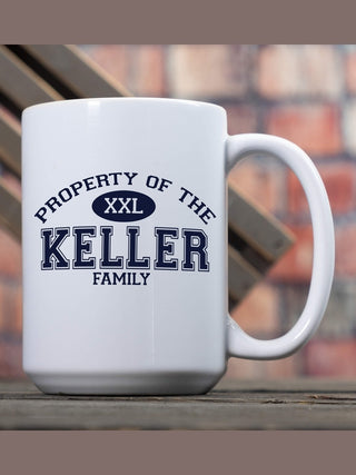 Property of Family : Ceramic Coffee Mugs