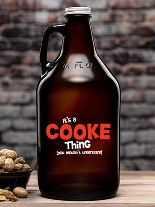You Wouldn't Understand : Beer Growlers - Color Printed