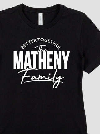 Better Together Family : Premium Ladies T-Shirts