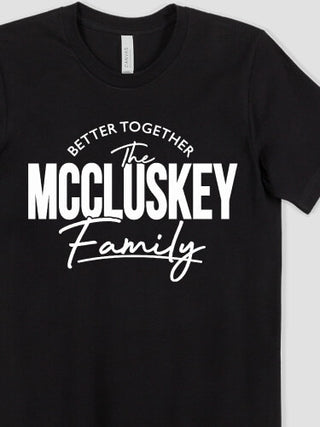 Better Together Family : Printed T-Shirts