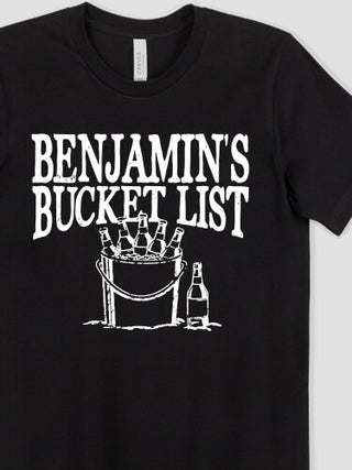 Bucket List : Printed T-Shirts