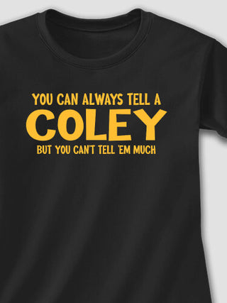 Can't Tell 'Em Much : Printed T-Shirts