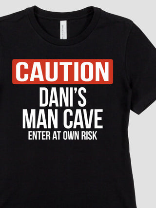 Caution Man Cave : Premium Ladies T-Shirts