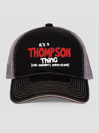 You Wouldn't Understand : Embroidered Trucker Hats