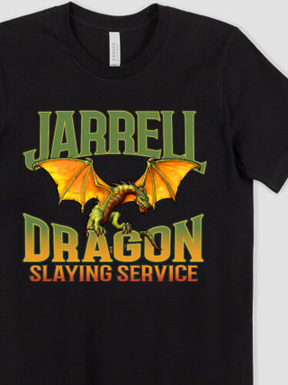 Dragon Slaying : Printed T-Shirts