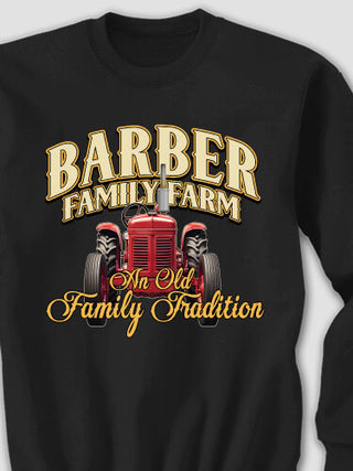 Farming Family Tradition : Printed Sweatshirts