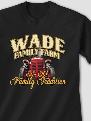 Farming Family Tradition : Printed T-Shirts