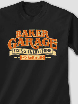 Fixing Everything Garage : Printed T-Shirts