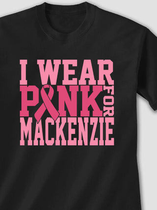 I Wear Pink : Printed T-Shirts