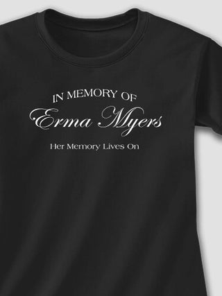 In Memory Of : Printed T-Shirts