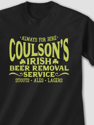 Irish Beer Removal Service : Printed T-Shirts