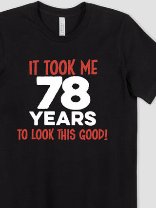 It Took Years : Printed T-Shirts