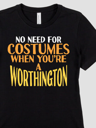 No Need For Costumes : Premium Ladies T-Shirts