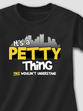 Pittsburgh Thing : Adult Ladies Fitted T-Shirt
