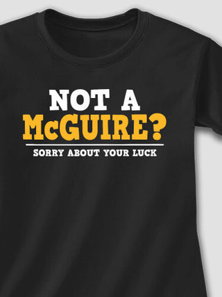 Sorry About Your Luck : Printed T-Shirts