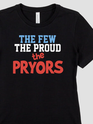 The Few The Proud : Premium Ladies T-Shirts
