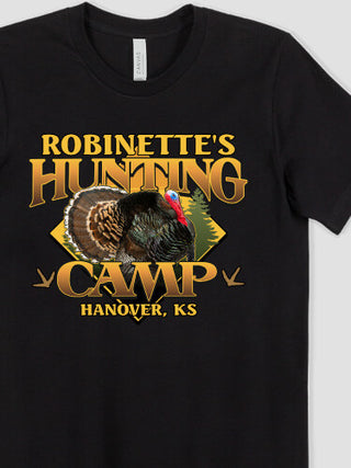 Turkey Hunting Camp : Printed T-Shirts