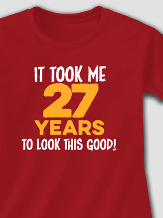 It Took Years : Printed T-Shirts