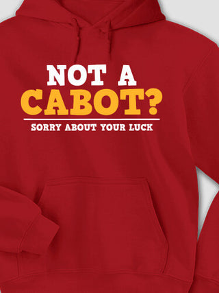 Sorry About Your Luck : Printed Hoodies