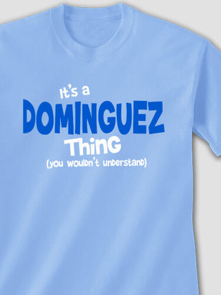 You Wouldn't Understand : Printed T-Shirts