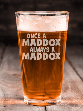 Always : Pint Glasses - Engraved