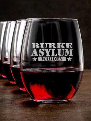 Asylum Warden : Stemless Wine Glasses - Engraved