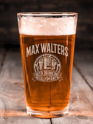 Beer Drinking Hall Of Fame : Pint Glasses - Engraved