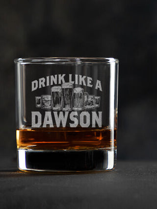 Drink Like A : Rocks Glasses - Engraved