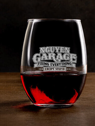Fixing Everything Garage : Stemless Wine Glasses - Engraved