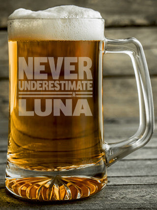 Never Underestimate : Beer Mugs - Engraved