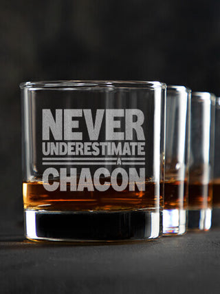 Never Underestimate : Rocks Glasses - Engraved