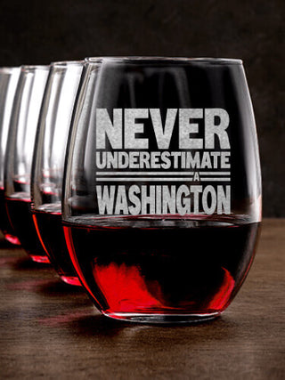 Never Underestimate : Stemless Wine Glasses - Engraved