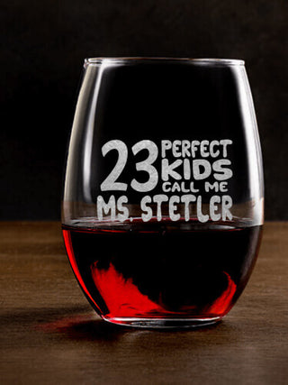 Perfect Kids : Stemless Wine Glasses - Engraved