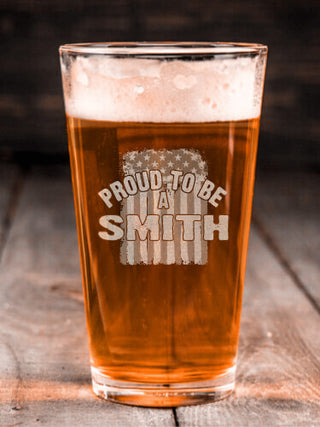 Proud To Be : Pint Glasses - Engraved