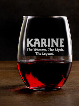 Woman Myth Legend : Stemless Wine Glasses - Engraved