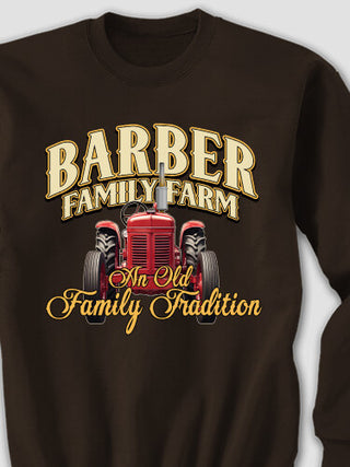 Farming Family Tradition : Printed Sweatshirts