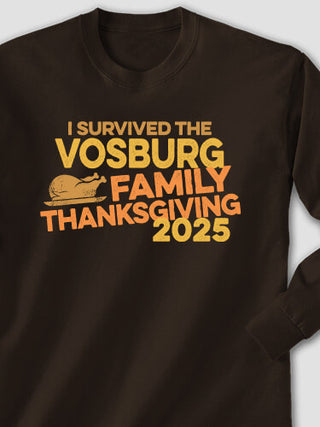 I Survived Thanksgiving : Printed Long Sleeves