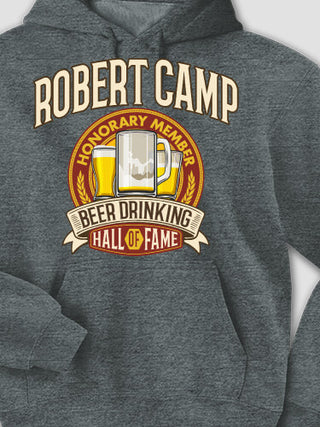 Beer Drinking Hall Of Fame : Printed Hoodies