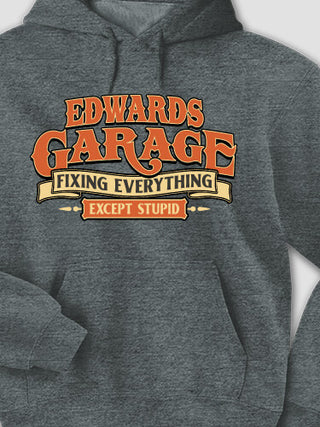 Fixing Everything Garage : Printed Hoodies