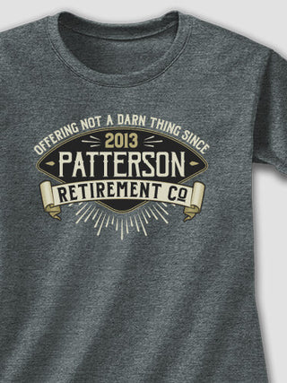 Retirement Company : Printed T-Shirts