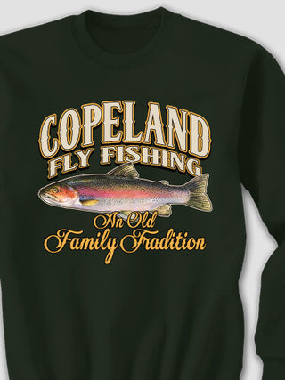Fly Fishing Family Tradition : Printed Sweatshirts