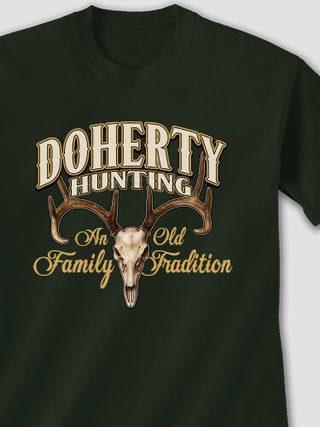 Hunting Family Tradition : Printed T-Shirts