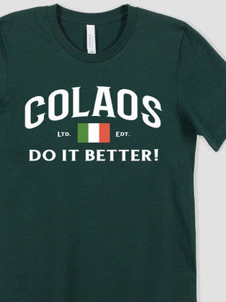 Italians Do It Better : Premium Printed T-Shirts