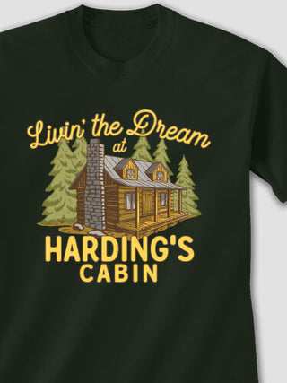 Livin' The Dream Cabin : Printed T-Shirts