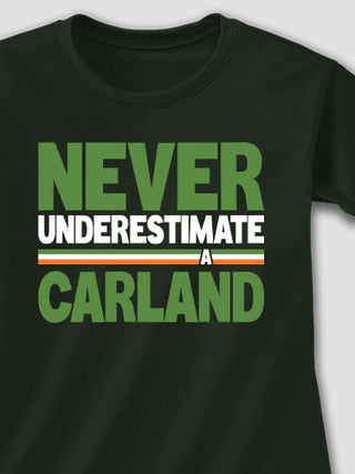 Never Underestimate Irish : Printed T-Shirts