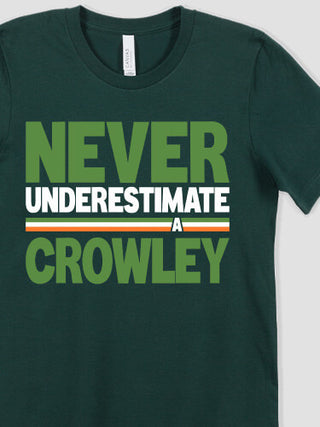 Never Underestimate Irish : Printed T-Shirts