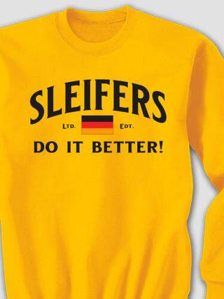 Germans Do It Better : Printed Sweatshirts