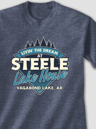 Livin' The Dream Lake House : Printed T-Shirts