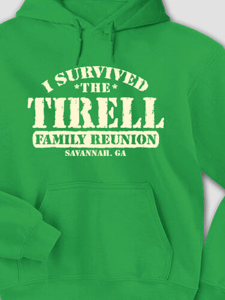 I Survived Reunion : Printed Hoodies