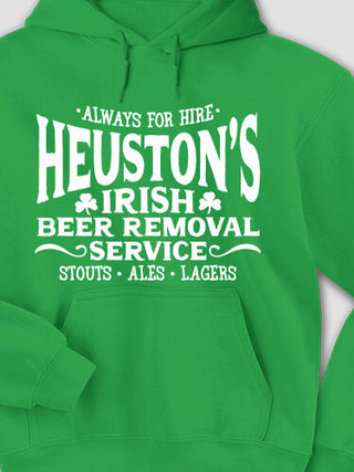 Irish Beer Removal Service : Printed Hoodies